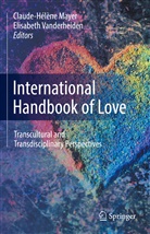 Claude-Hélèn Mayer, Claude-Hélène Mayer, Vanderheiden, Vanderheiden, Elisabeth Vanderheiden - International Handbook of Love