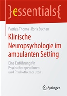 Boris Suchan, Patrizi Thoma, Patrizia Thoma - Klinische Neuropsychologie im ambulanten Setting