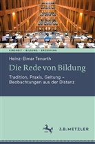 Heinz-Elmar Tenorth - Die Rede von Bildung