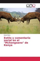 Daniel Maina - Estilo y comentario social en el "Mchongoano" de Kenya