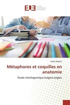 Ivaylo Dagnev - Métaphores et coquilles en anatomie