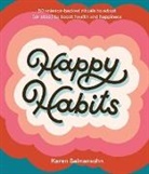 Karen Salmansohn - Happy Habits