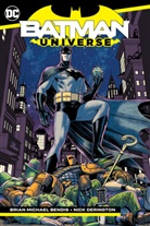 Brian Michael Bendis, Nick Derington, Nick Derington - Batman: Universe