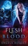 Angela Roquet, Tbd - Flesh and Blood