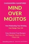 Cassandra Gaisford, Tbd - Mind Over Mojitos