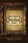 Samreen Ahsan - Once Upon A [Stolen] Time