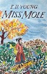 E H Young, E. H. Young, E.H. Young - Miss Mole