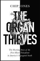 Chip Jones - The Organ Thieves