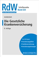 Horst Marburger - Die Gesetzliche Krankenversicherung
