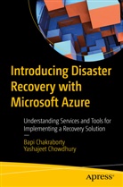 Bap Chakraborty, Bapi Chakraborty, Yashajeet Chowdhury - Introducing Disaster Recovery with Microsoft Azure