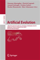 Lhassane Idoumghar, Pierric Legrand, Pierrick Legrand, Arnaud Liefooghe, Arnaud Liefooghe et al, Evelyne Lutton... - Artificial Evolution