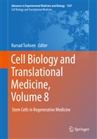 Kursa Turksen, Kursad Turksen - Cell Biology and Translational Medicine, Volume 8