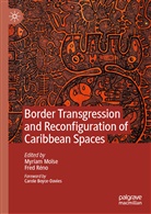 Myria Moïse, Myriam Moïse, Réno, Réno, Fred Réno - Border Transgression and Reconfiguration of Caribbean Spaces