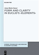 Anna-Maria Gasser - Form and Clarity in Euclid's 'Elements'