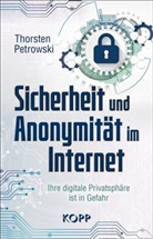 Thorsten Petrowski - Sicherheit und Anonymität im Internet