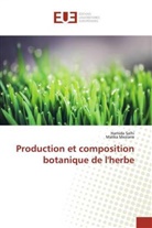 Malika Meziane, Hamid Salhi, Hamida Salhi - Production et composition botanique de l'herbe