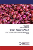 Priyank Gurjar, Priyanka Gurjar, Rajes Lekhi, Rajesh Lekhi, Ashwini Chan Uikey, Ashwini Chandanlal Uikey - Onion Research Work
