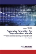 Ho Pham, Hoa Pham, Huong Thi Thu Pham - Parameter Estimation for Stage-duration Models