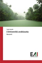 Tarek Musleh - L'Università arabizzata
