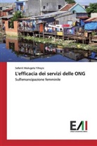Sefanit Mulugeta Yiheyis - L'efficacia dei servizi delle ONG