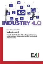 Hakiye Aslan, Imra Aslan, Imran Aslan - Industria 4.0