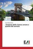 Pijush Bhattacharjee - Gestione delle risorse umane e qualità del servizio