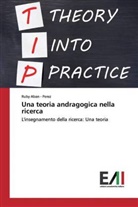 Ruby Aban - Perez, Ruby Aban-Perez, Ruby Aban Perez - Una teoria andragogica nella ricerca