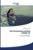 de Redactiegroep - De Coronavirus-oorlog COVID-19