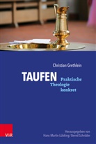 Christian Grethlein, Christian (Dr.) Grethlein, Hans-Martin Lübking, Schröder, Bernd Schröder - Taufen