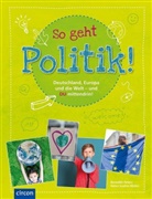 Helen Sophia Müller, Benedik Peters, Benedikt Peters - So geht Politik!