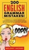 Melony Jacobs, Melony Jacobs, Tbd - 200 English Grammar Mistakes!