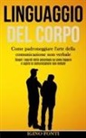 Igino Fonti, Igino Fonti, Tbd - Linguaggio Del Corpo