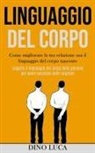 Dino Luca, Dino Luca, Tbd - Linguaggio Del Corpo