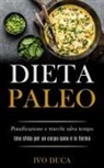 Ivo Duca, Ivo Duca, Tbd - Dieta Paleo
