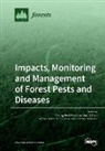 Tbd - Impacts, Monitoring and Management of Forest Pests and Diseases