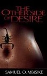 Samuel O. Mbisike, Tbd - The Other Side of Desire