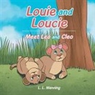 L. L. Manning - Louie and Loucie