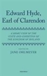 Edward Hyde, Jane Ohlmeyer, Ohlmeyer Jane - Short View of the State and Condition of the Kingdom of Ireland