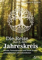 Brigitta de las Heras, Brigitta de las Heras - Die Reise durch den Jahreskreis