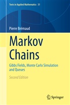 Brémaud, Pierre Brémaud - Markov Chains