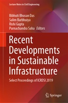 Sali Barbhuiya, Salim Barbhuiya, Bibhuti Bhusan Das, Rishi Gupta, Rishi Gupta et al, Purnachandra Saha - Recent Developments in Sustainable Infrastructure