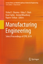 Arvind Bhardwaj, Uday S. Dixit, Uda S Dixit, Uday S Dixit, Vishal S. Sharma, Knut Sørby... - Manufacturing Engineering