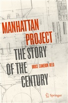 Bruce Cameron Reed - Manhattan Project