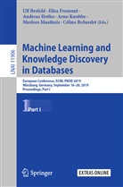 Ulf Brefeld, Elis Fromont, Elisa Fromont, Andreas Hotho, Andreas Hotho et al, Arno Knobbe... - Machine Learning and Knowledge Discovery in Databases
