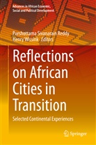 Purshottama Sivanarain Reddy, Purshottam Sivanarain Reddy, Purshottama Sivanarain Reddy, Wissink, Wissink, Henry Wissink - Reflections on African Cities in Transition