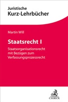 Martin Will, Martin (Prof. Dr. Dr.) Will - Staatsrecht I
