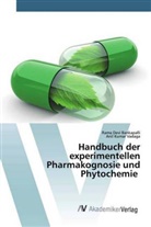 Rama Dev Bankapalli, Rama Devi Bankapalli, Anil Kumar Vadaga - Handbuch der experimentellen Pharmakognosie und Phytochemie