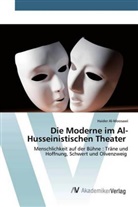 Haider Al-Moosawi - Die Moderne im Al-Husseinistischen Theater