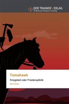 Zoé Unakim - Tomahawk