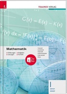 Wolfgang Fischer, Kathrin Gerstendorf, Helmut Girlinger, Theresia Klonner, Markus Paul, Friedrich Tinhof - Mathematik I BAFEP/BASOP Erklärungen, Aufgaben, Lösungen, Formeln